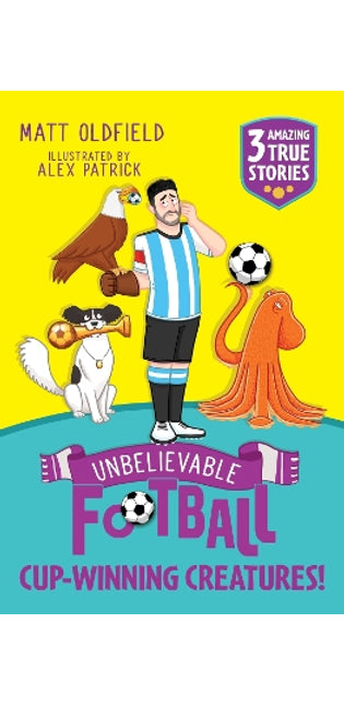 Unbelievable Football Short Colour Stories: Cup-winning Creatures!