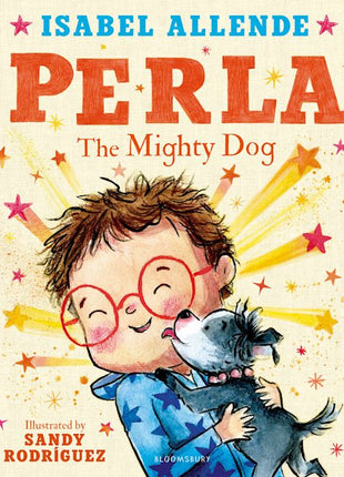 Perla: The Mighty Dog