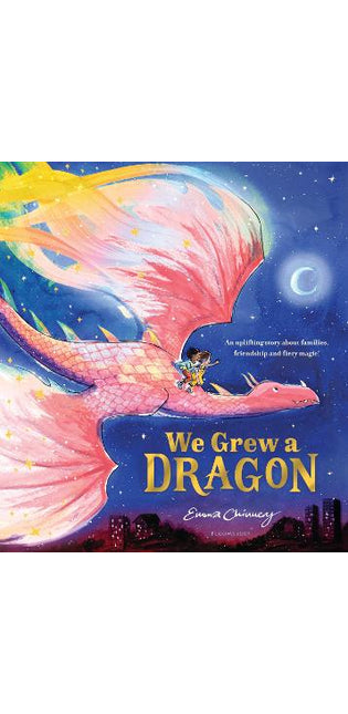 We Grew a Dragon