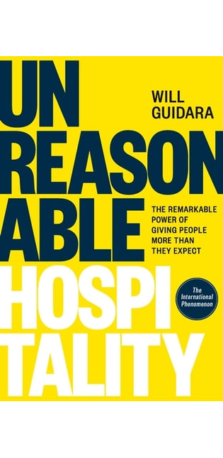 Unreasonable Hospitality
