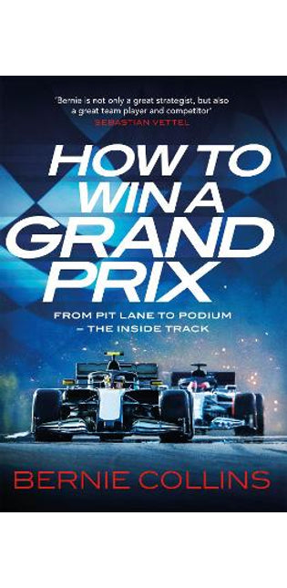 How to Win a Grand Prix