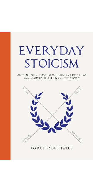 Everyday Stoicism