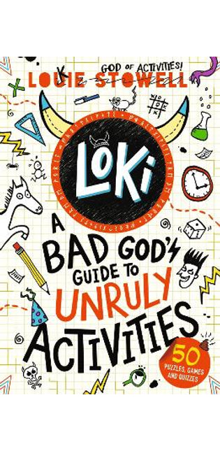 Loki: A Bad God's Guide to Unruly Activities