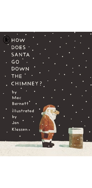 How Does Santa Go Down the Chimney?