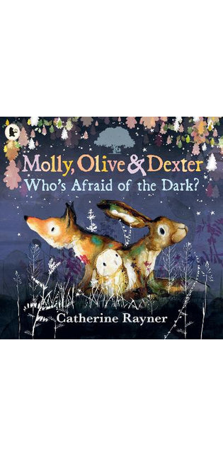 Molly, Olive and Dexter: Who's Afraid of the Dark?