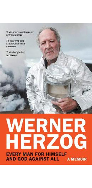 Every Man for Himself and God against All