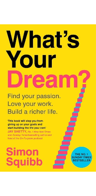 What's Your Dream?