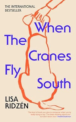 When the Cranes Fly South