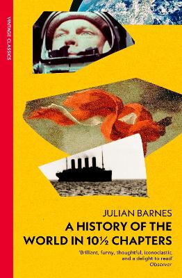 History of the World in 10 1/2 Chapters
