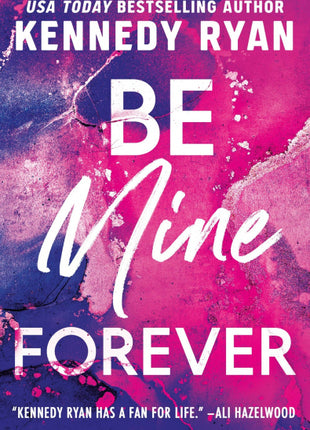 Be Mine Forever