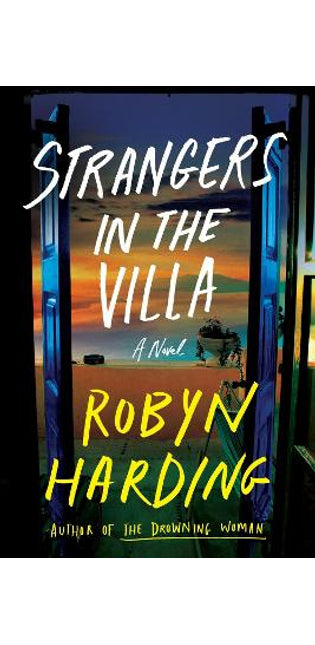 Strangers in the Villa