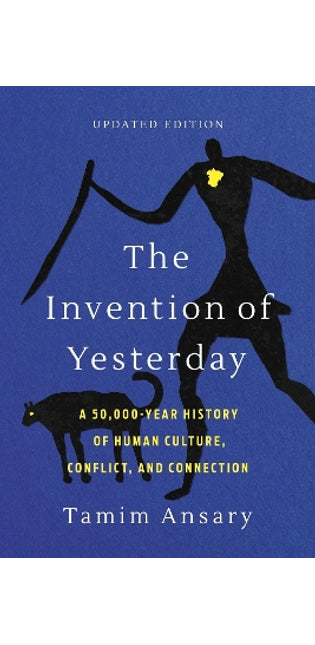 The Invention of Yesterday