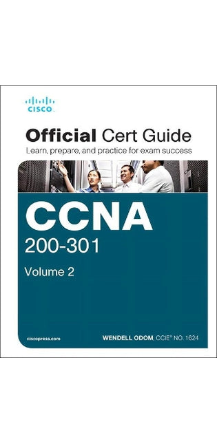 CCNA 200-301 Official Cert Guide, Volume 2