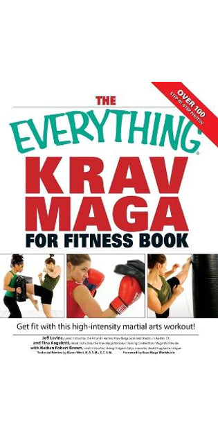 "Everything" Krav Maga for Fitness Book