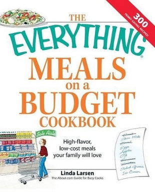 "Everything" Meals on a Budget Cookbook