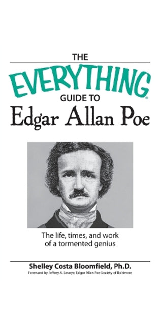 "Everything" Guide to Edgar Allan Poe