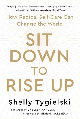 Sit Down to Rise Up