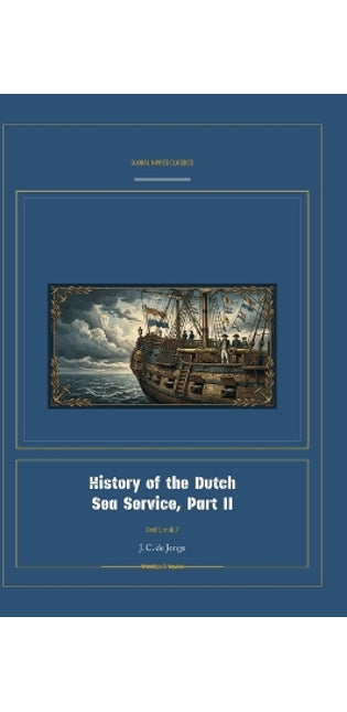 History of the Dutch Sea Service, Part II