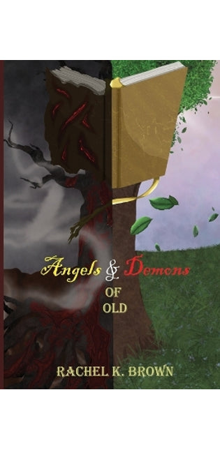 Angels and Demons of Old
