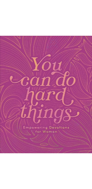 You Can Do Hard Things