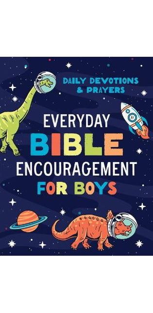 Everyday Bible Encouragement for Boys
