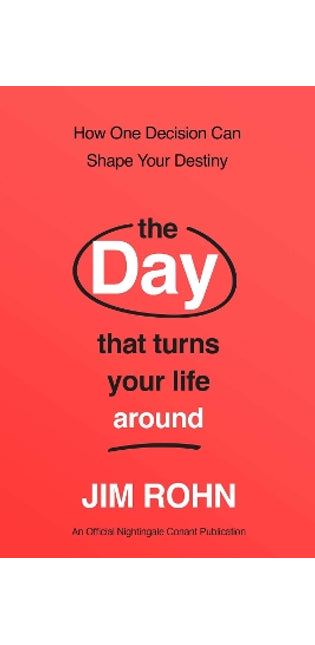 Day that Turns Your Life Around