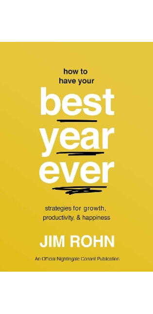 How to Have Your Best Year Ever