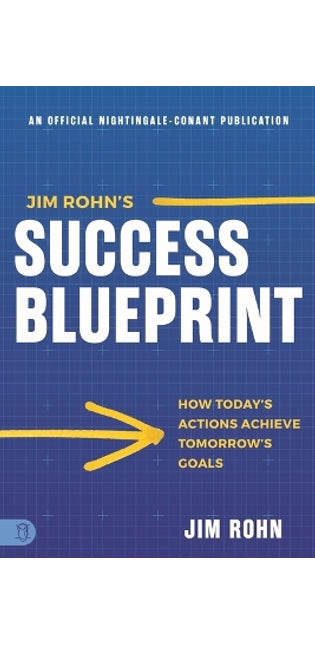 Jim Rohn's Success Blueprint