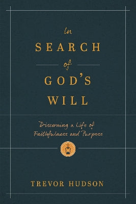 In Search of God's Will