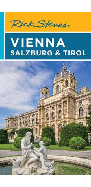 Rick Steves Vienna, Salzburg & Tirol (Eighth Edition)