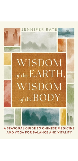 Wisdom of the Earth, Wisdom of the Body