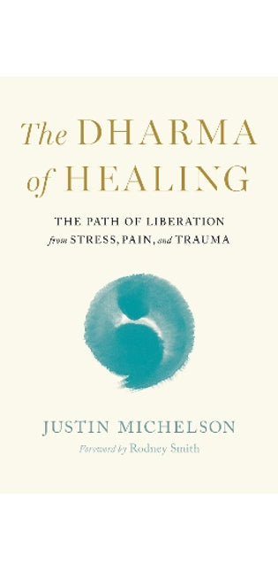 Dharma of Healing,The