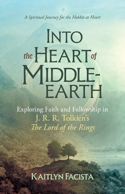 Into the Heart of Middle-Earth