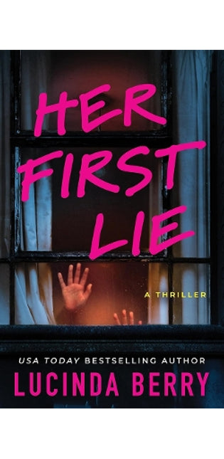 Her First Lie