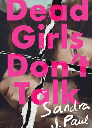 Dead Girls Don't Talk