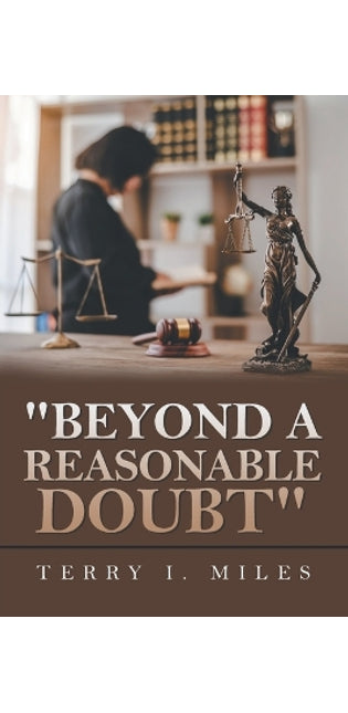 "Beyond A Reasonable Doubt"