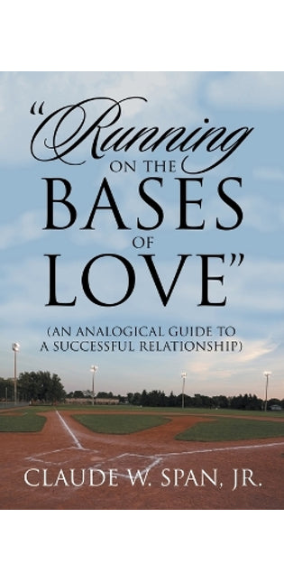 "Running on the Bases of Love"