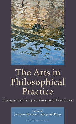 Arts in Philosophical Practice
