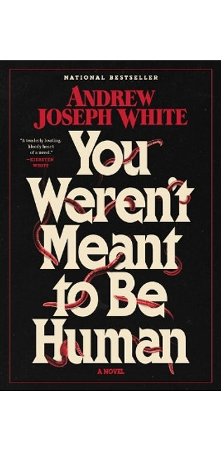 You Weren't Meant to Be Human