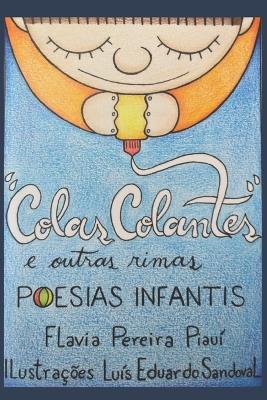 "Colas Colantes" & Outras Rimas