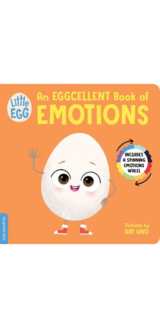 Little Egg: An Eggcellent Book of Emotions