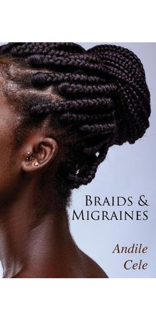 Braids & Migraines