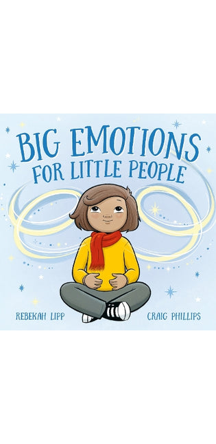 Big Emotions for Little People