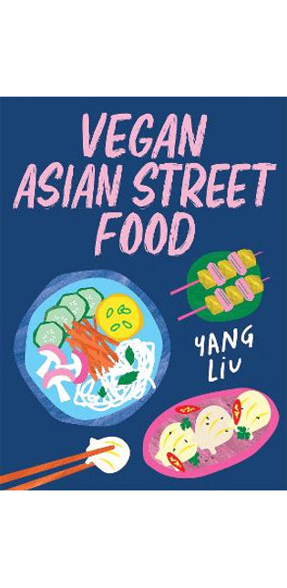 Vegan Asian Street Food
