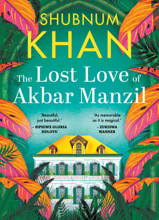 The Lost Love of Akbar Manzil