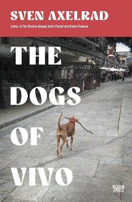 The Dogs of Vivo