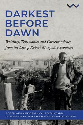 Darkest Before the Dawn
