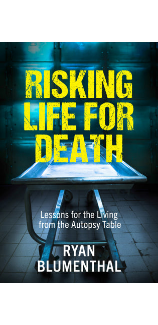 Risking Life for Death