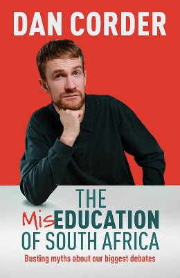 Miseducation of South Africa - PRE-ORDER