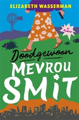 Doodgewoon mevrou Smit